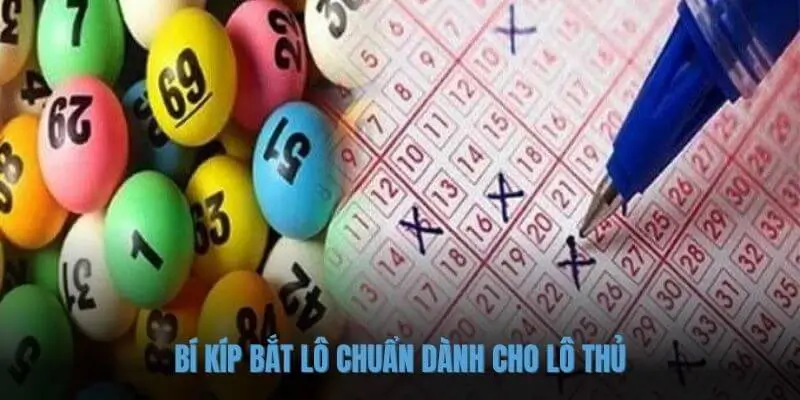 Bí kíp bắt lô chuẩn dành cho lô thủ