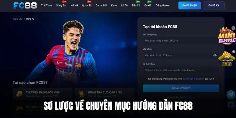 Sơ lược về chuyên mục hướng dẫn FC88